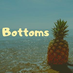 Bottoms